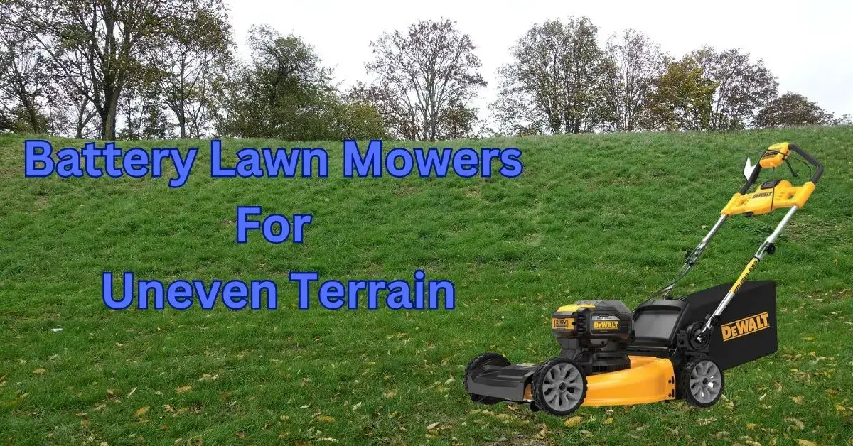 Battery lawn mowers for uneven terrain - The Gardener's Shed